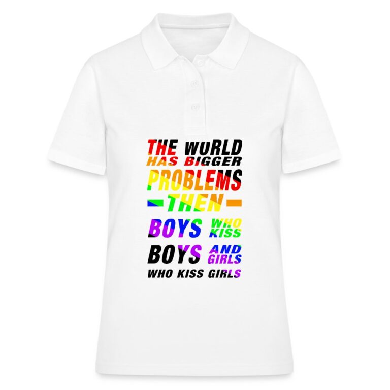 the-world-has-bigger-problems-frauen-polo-shirt-weiss
