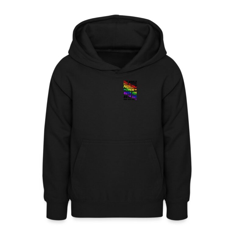 the-world-has-bigger-problems-teenager-hoodie-schwarz