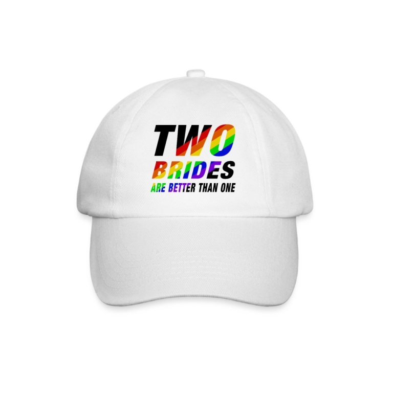 two-brides-are-better-than-one-baseballkappe-weiss-weiss