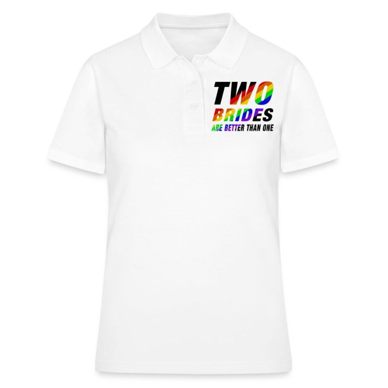 two-brides-are-better-than-one-frauen-polo-shirt-weiss