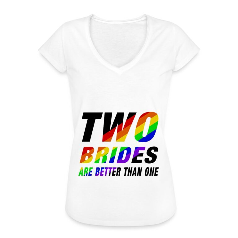 two-brides-are-better-than-one-frauen-vintage-t-shirt-weiss