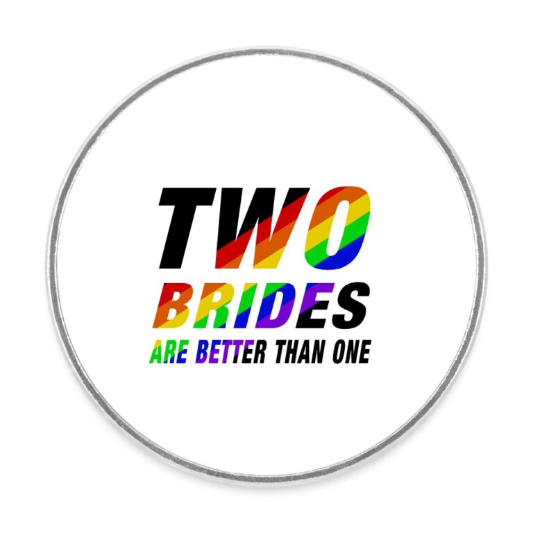 two-brides-are-better-than-one-runder-kuehlschrankmagnet-weiss