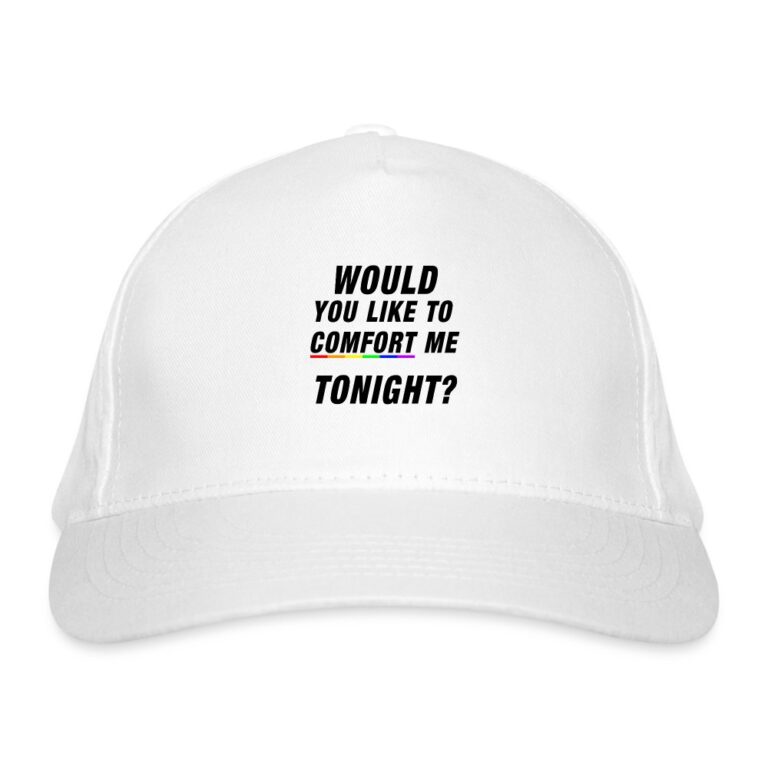 would-you-like-to-comfort-me-tonight-bio-baseballkappe-weiss