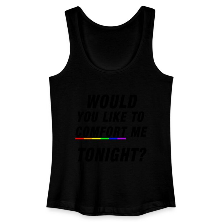 would-you-like-to-comfort-me-tonight-frauen-bio-tank-top-schwarz