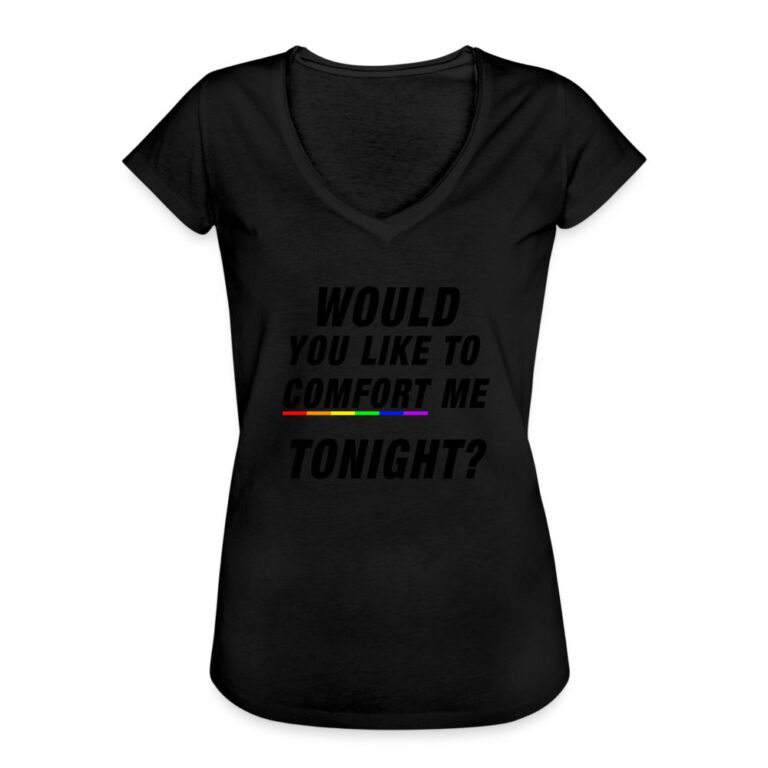 would-you-like-to-comfort-me-tonight-frauen-vintage-t-shirt-schwarz