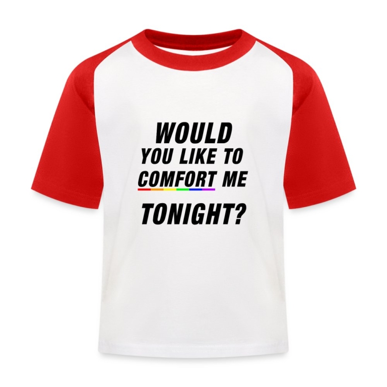 would-you-like-to-comfort-me-tonight-kinder-baseball-t-shirt-weiss-rot