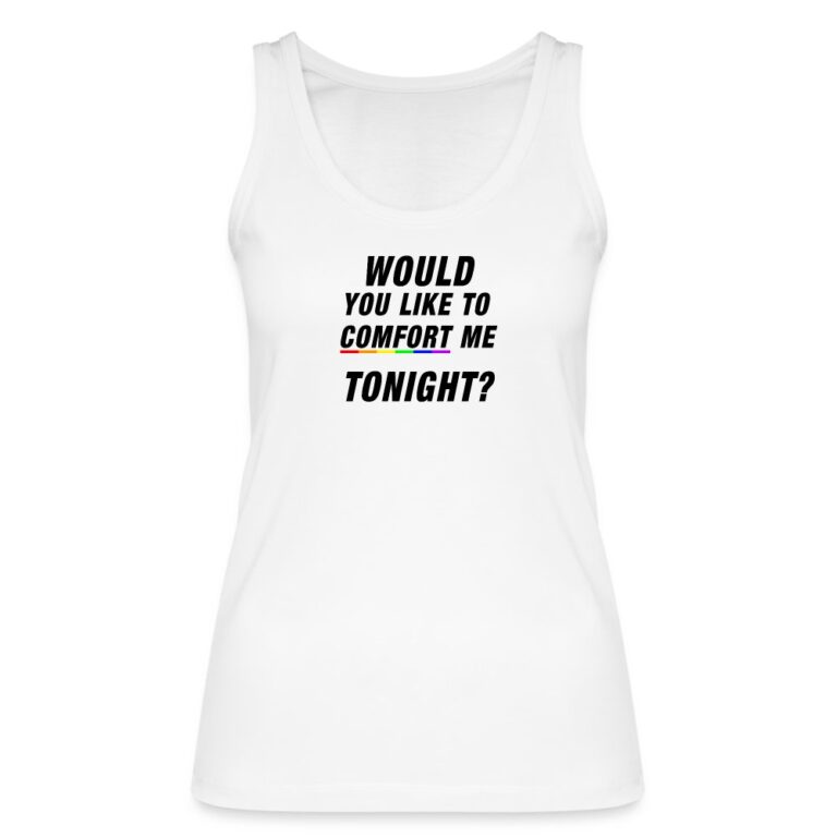 would-you-like-to-comfort-me-tonight-stanleystella-frauen-bio-tank-top-weiss