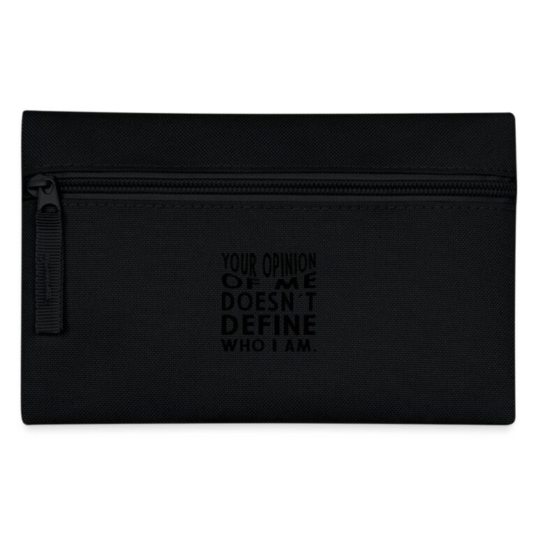your-opinion-of-me-doesnt-define-who-i-am-federtasche-schwarz