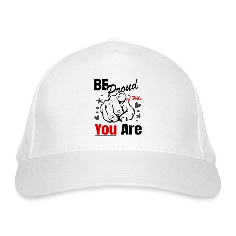 be-proud-of-who-you-are-bio-baseballkappe-weiss