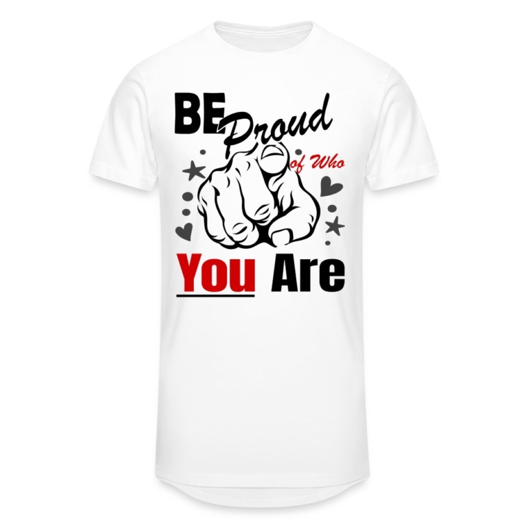 be-proud-of-who-you-are-maenner-urban-longshirt-weiss