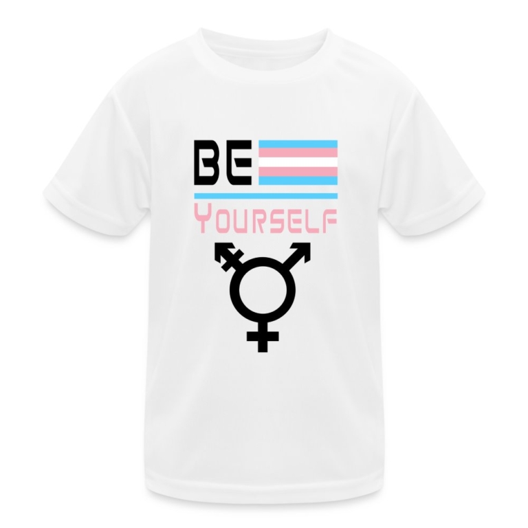 be-yourself-transgender-pride-kinder-funktions-t-shirt-weiss