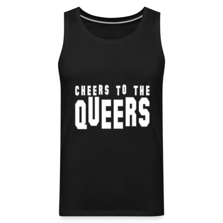 cheers-to-the-queers-maenner-premium-tank-top-schwarz