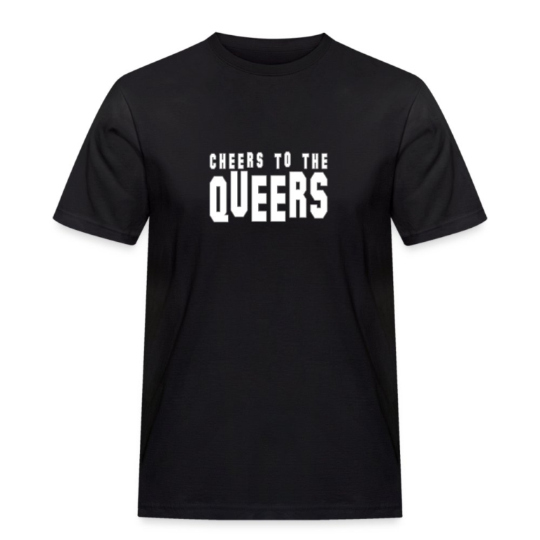 cheers-to-the-queers-maenner-workwear-t-shirt-schwarz