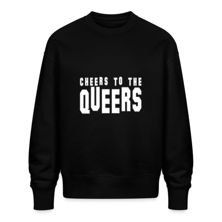 cheers-to-the-queers-stanleystella-unisex-oversize-bio-pullover-radder-schwarz
