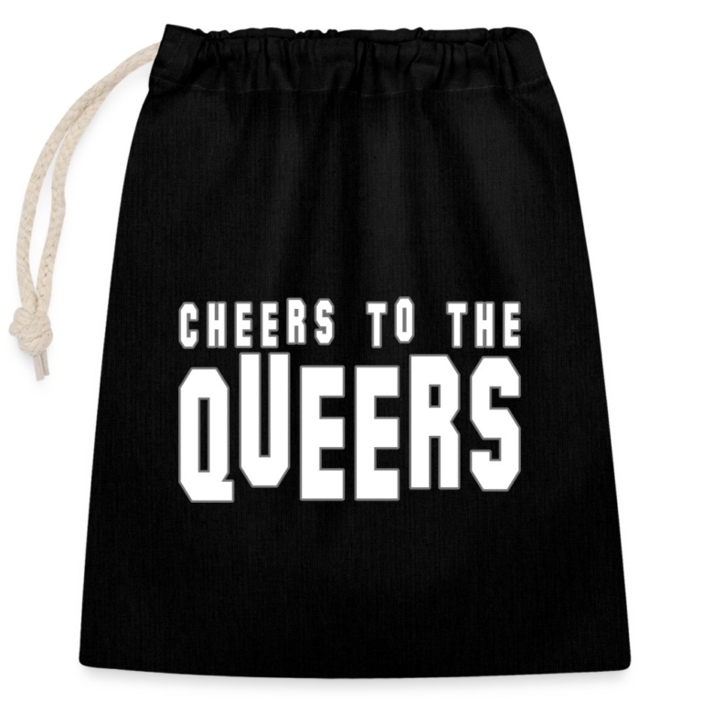cheers-to-the-queers-verschliessbarer-geschenkbeutel-aus-baumwolle-25x30cm-schwarz