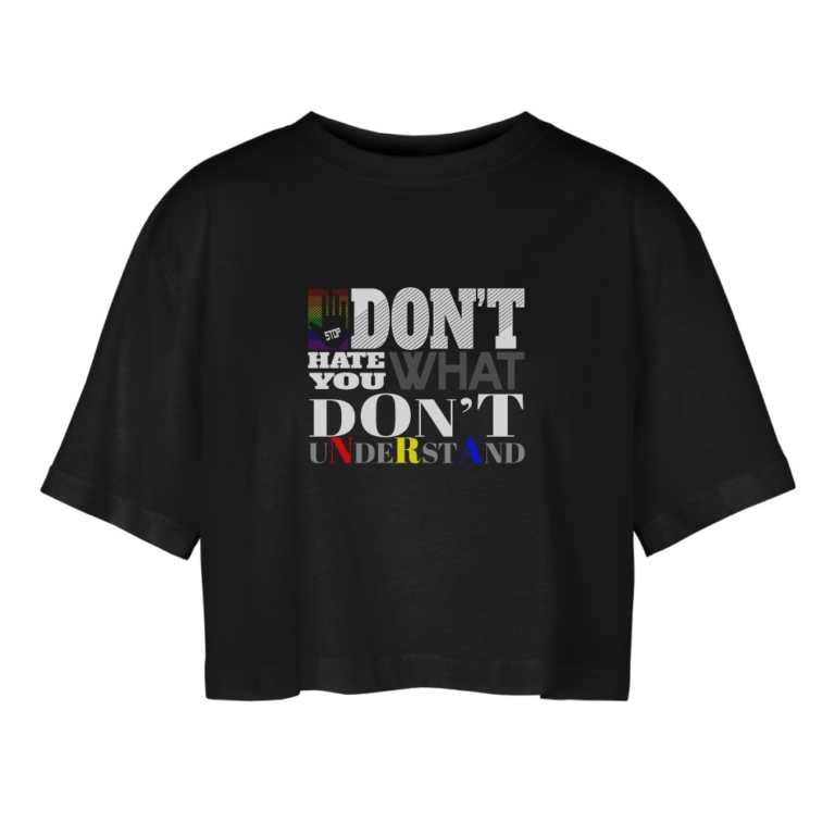 dont-hate-what-you-dont-understand-frauen-oversized-cropped-t-shirt-schwarz