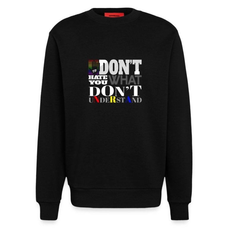 dont-hate-what-you-dont-understand-heavyweight-oversized-organic-crew-neck-made-in-eu-solid-black