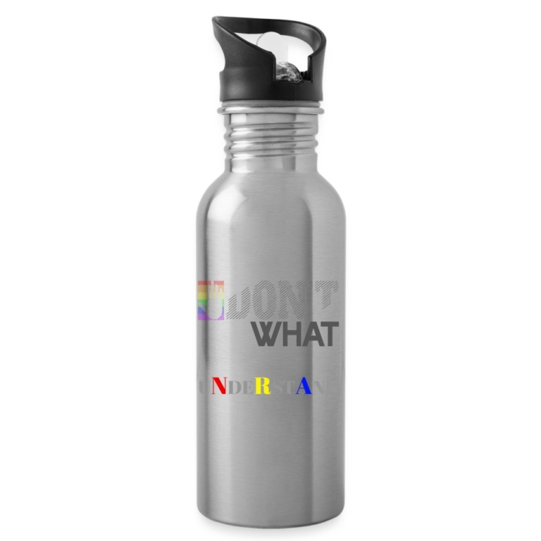 dont-hate-what-you-dont-understand-trinkflasche-mit-integriertem-trinkhalm-lightsilver