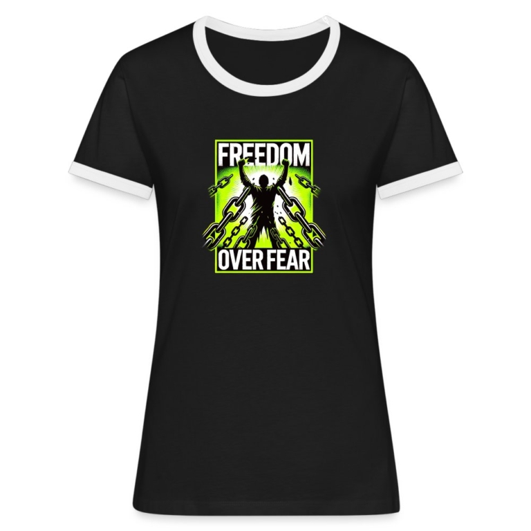 freedom-over-fear-frauen-kontrast-t-shirt-schwarz-weiss