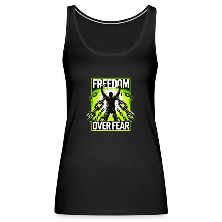 freedom-over-fear-frauen-premium-tank-top-schwarz