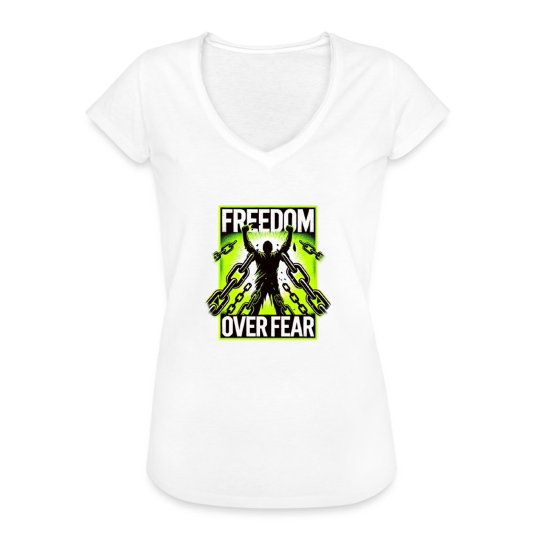 freedom-over-fear-frauen-vintage-t-shirt-weiss