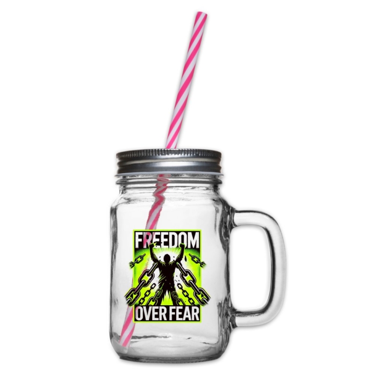freedom-over-fear-henkelglas-mit-schraubdeckel-klar