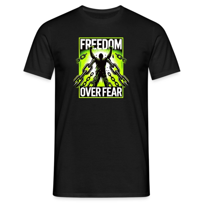 freedom-over-fear-maenner-t-shirt-schwarz