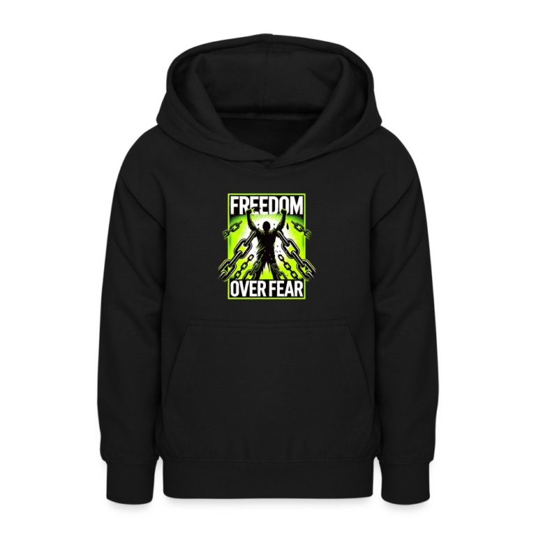 freedom-over-fear-teenager-hoodie-schwarz