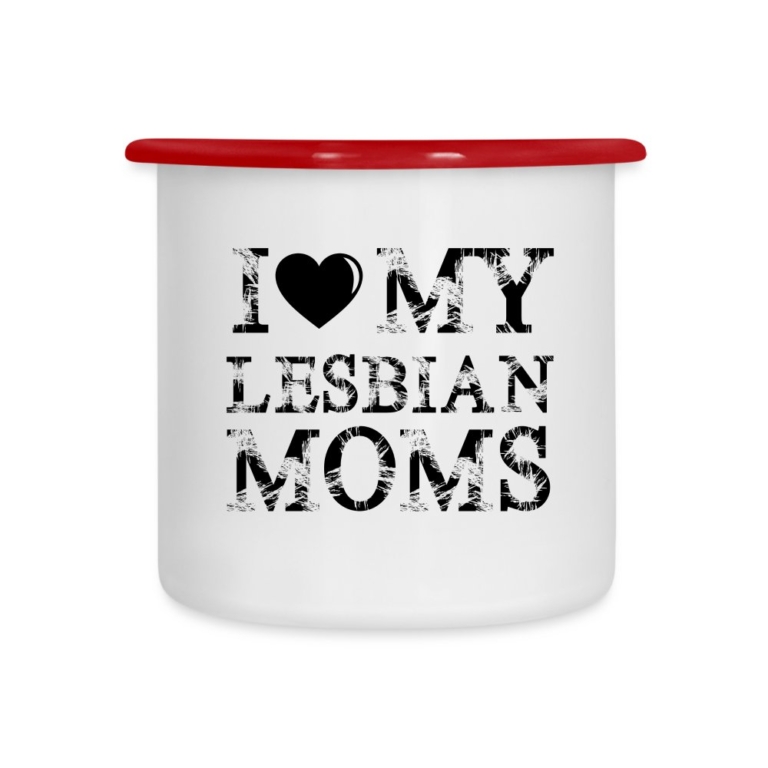 i-love-my-lesbian-moms-emaille-tasse-weiss-rot