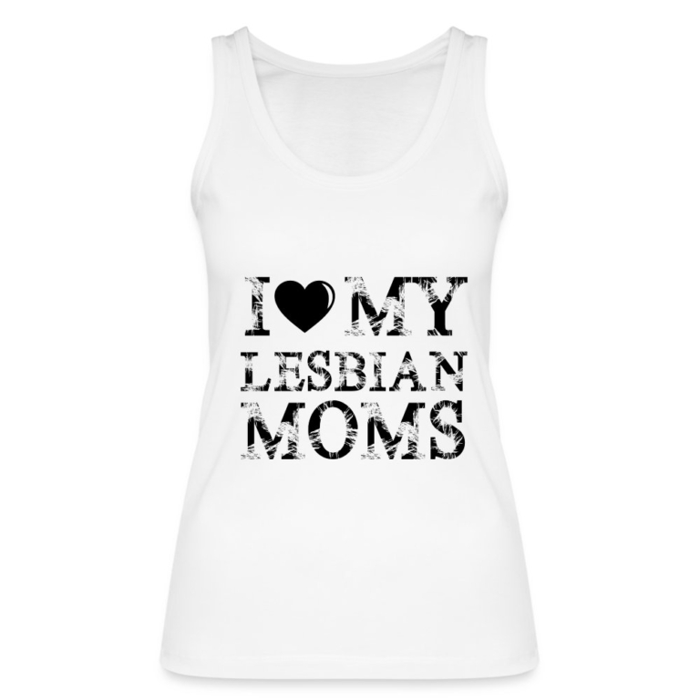 i-love-my-lesbian-moms-stanleystella-frauen-bio-tank-top-weiss