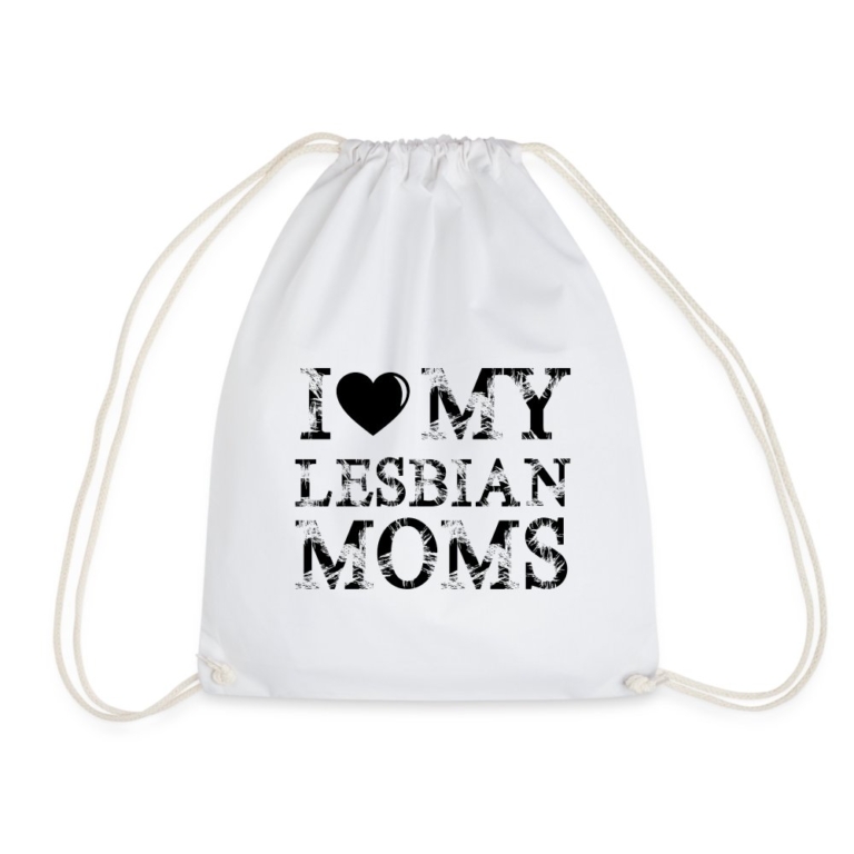 i-love-my-lesbian-moms-turnbeutel-weiss