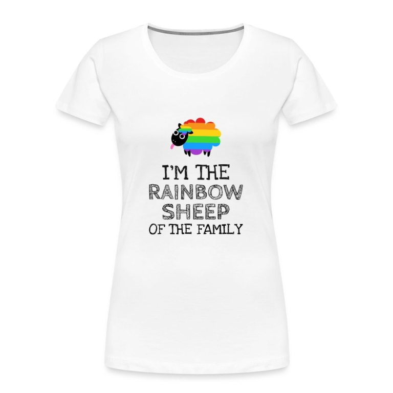 im-the-rainbow-sheep-of-the-family-frauen-premium-bio-t-shirt-weiss