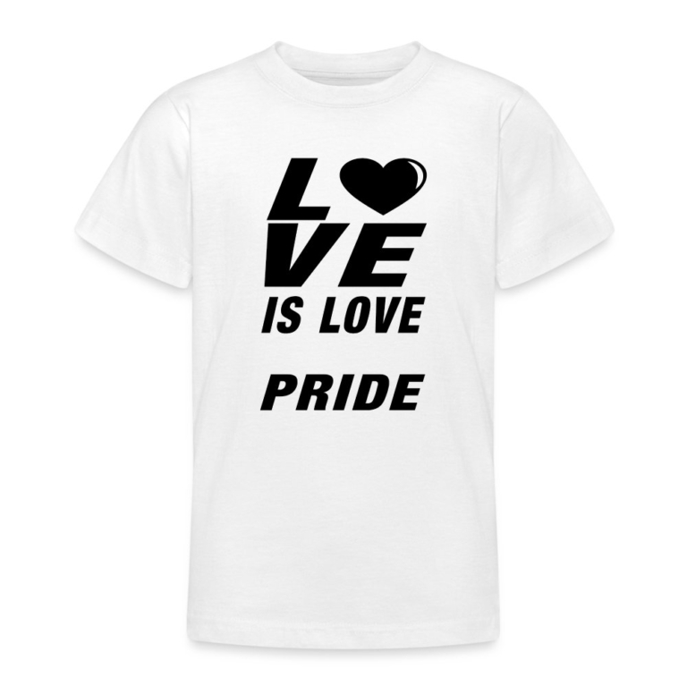 love-is-love-pride-teenager-t-shirt-weiss