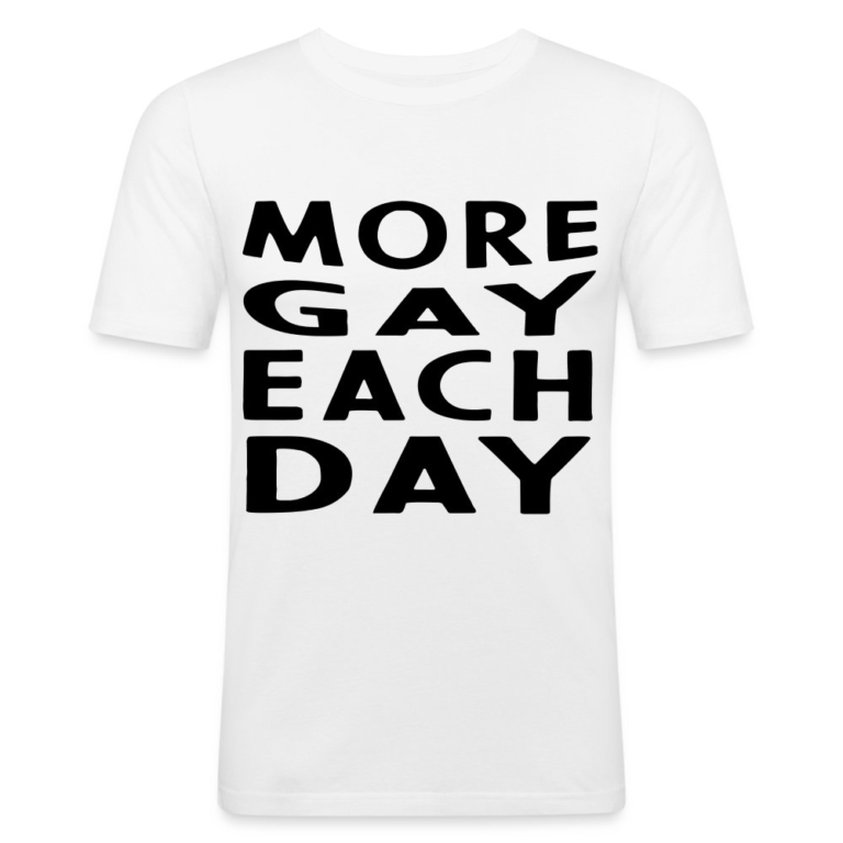 more-gay-each-day-maenner-slim-fit-t-shirt-weiss