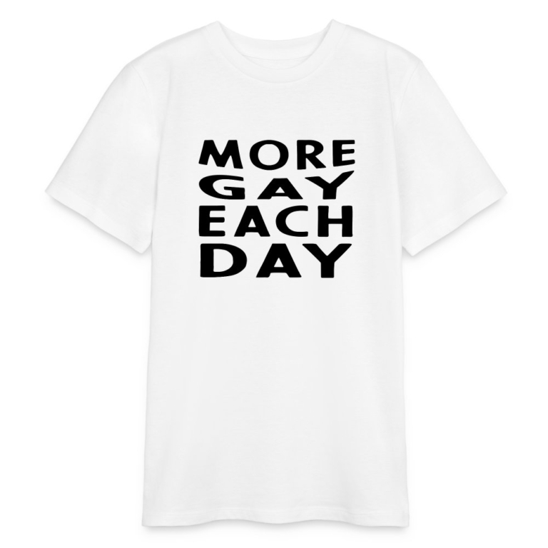 more-gay-each-day-stanleystella-bio-teenager-t-shirt-mini-creator-weiss