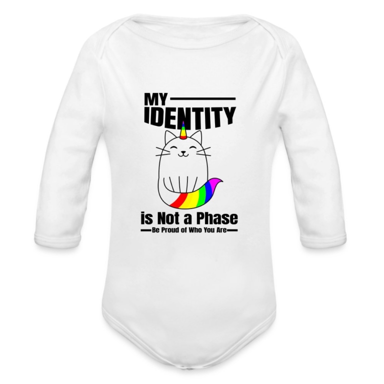 my-identity-is-not-a-phase-baby-bio-langarm-body-weiss