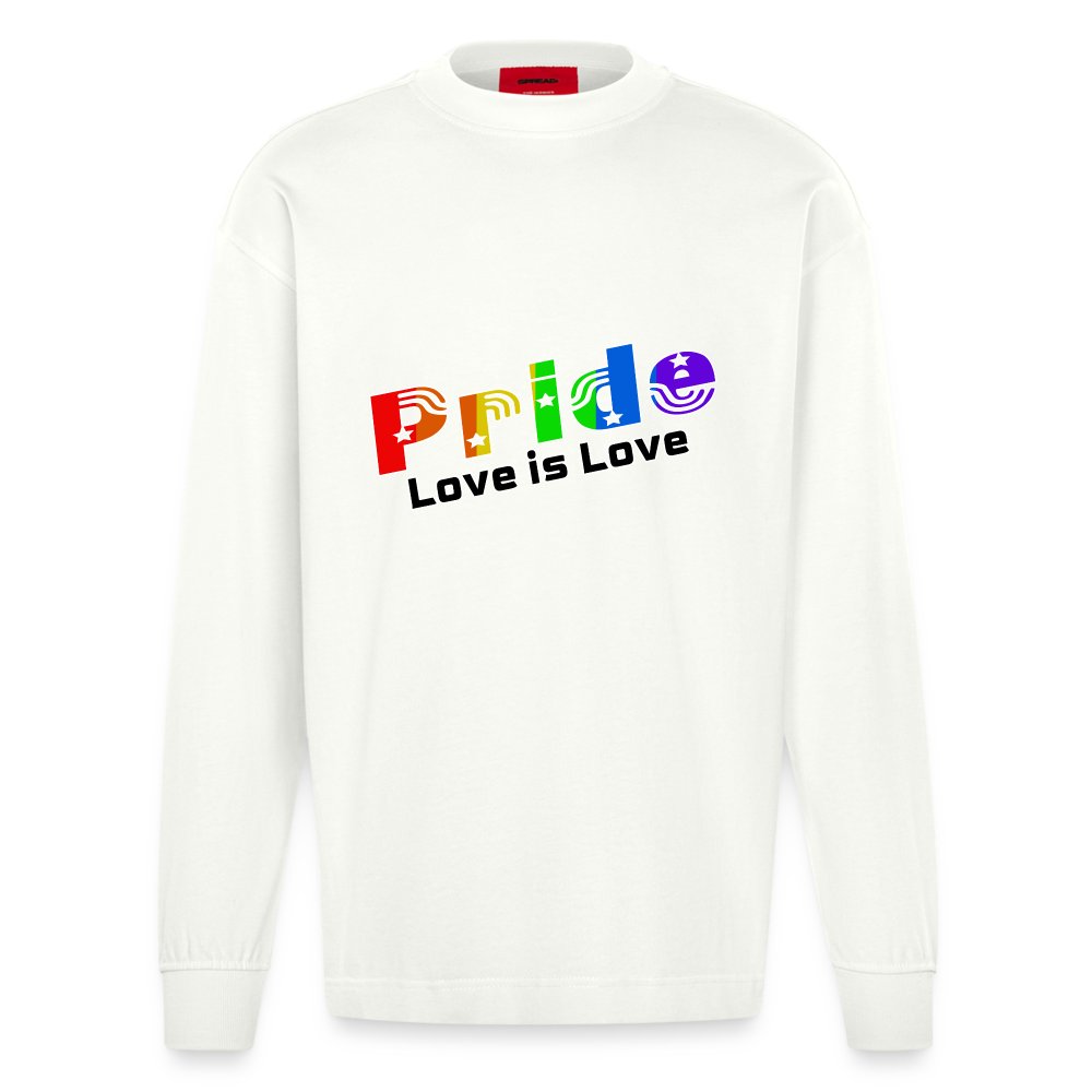 Pride Love is Love - Heavyweight Oversized Organic Langarmshirt Made in EU OFF WHITE