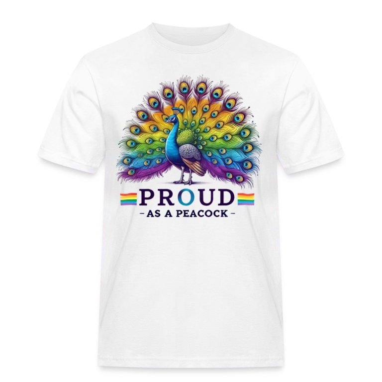 proud-as-a-peacock-maenner-workwear-t-shirt-weiss