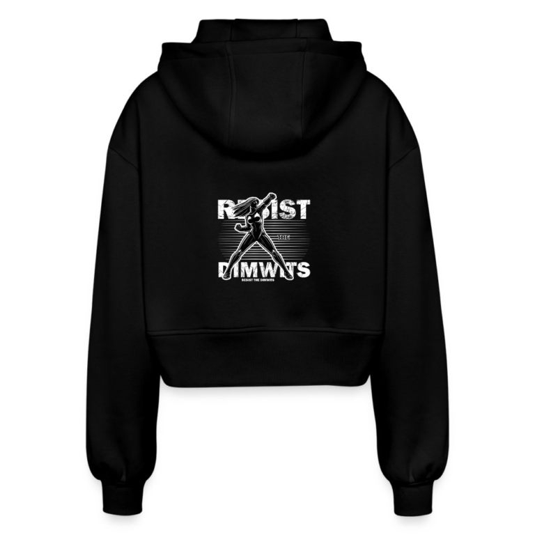 resist-the-dimwits-frauen-oversized-cropped-kapuzenjacke-schwarz