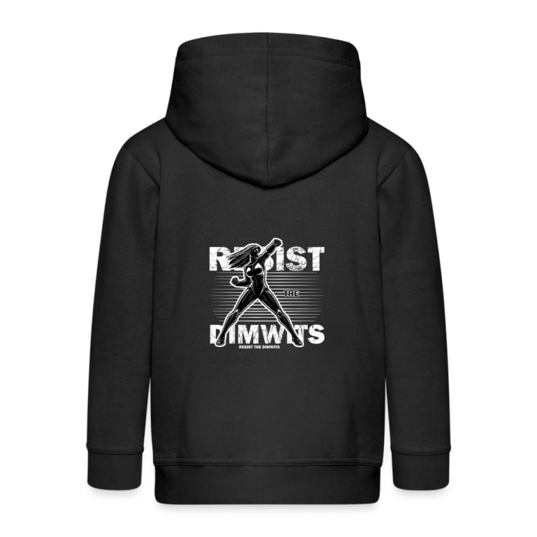 resist-the-dimwits-kinder-premium-kapuzenjacke-schwarz