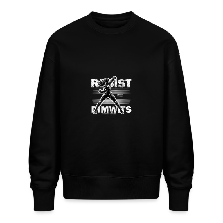 resist-the-dimwits-stanleystella-unisex-oversize-bio-pullover-radder-schwarz