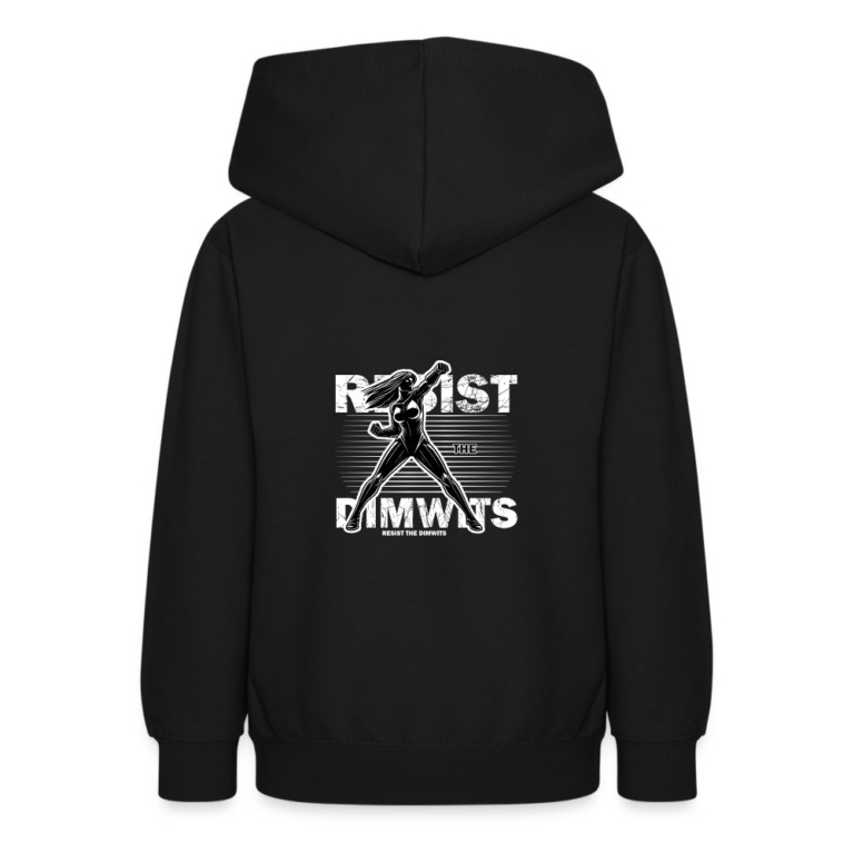 resist-the-dimwits-teenager-hoodie-schwarz