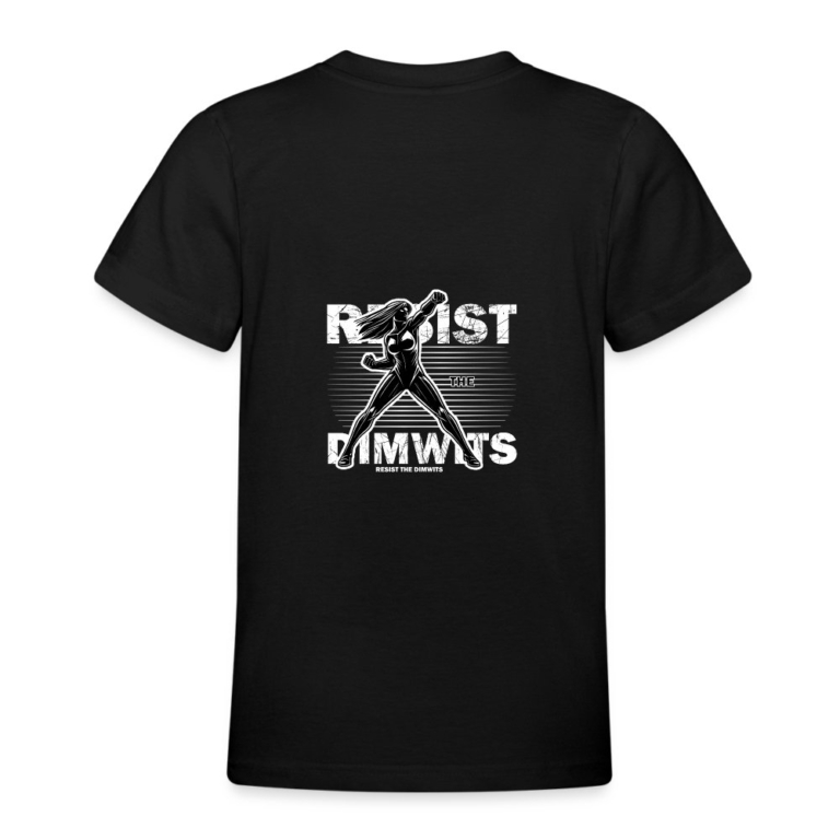 resist-the-dimwits-teenager-t-shirt-schwarz