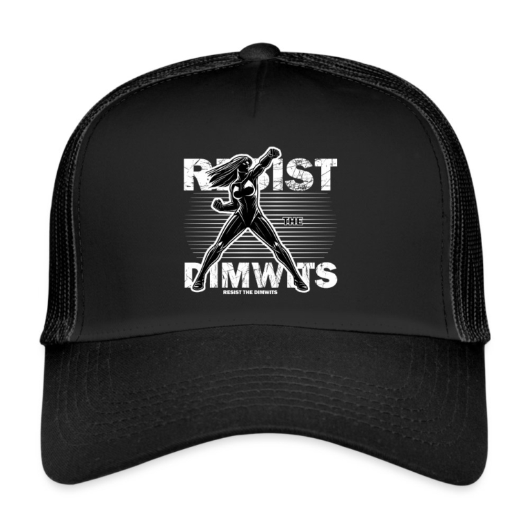 resist-the-dimwits-trucker-cap-schwarz-schwarz