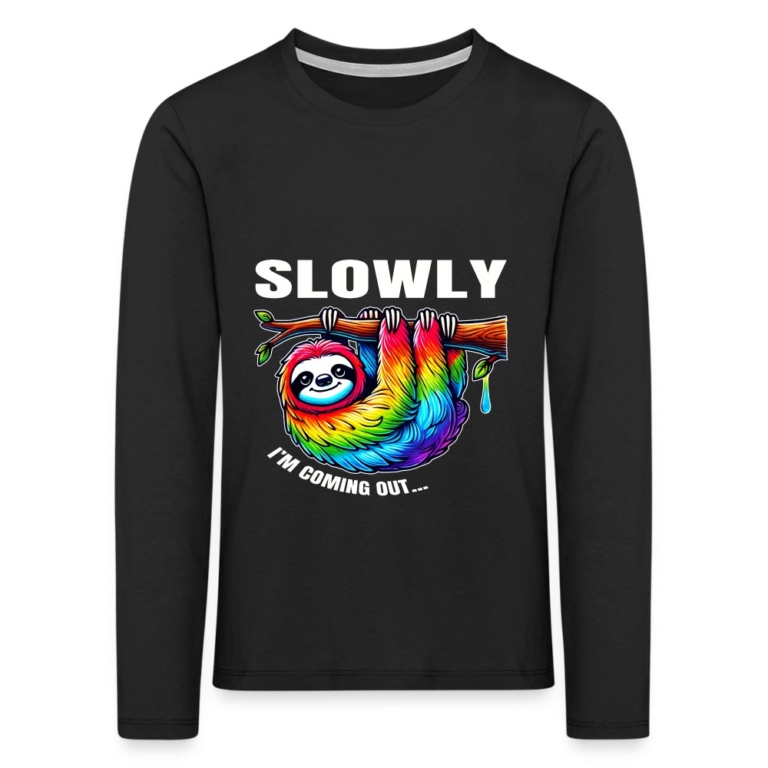 slowly-i-m-coming-out-kinder-premium-langarmshirt-schwarz