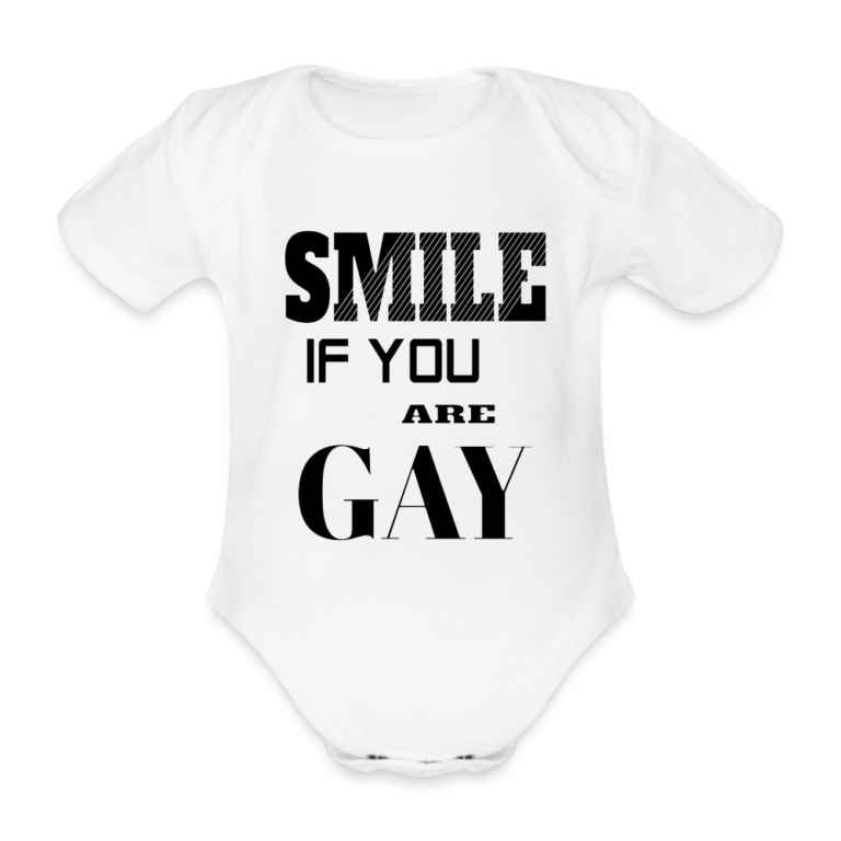 smile-if-you-are-gay-baby-bio-kurzarm-body-weiss