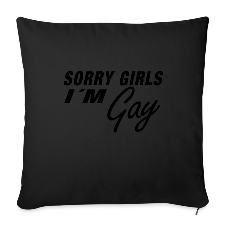 sorry-girls-im-gay-sofakissenbezug-45-x-45-cm-schwarz