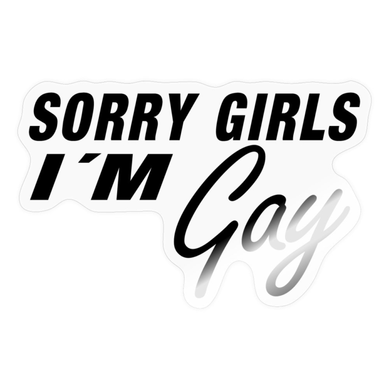 sorry-girls-im-gay-sticker-transparent-glaenzend