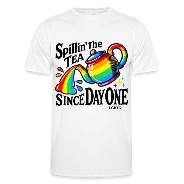 spillin-the-tea-since-day-one-maenner-funktions-t-shirt-weiss