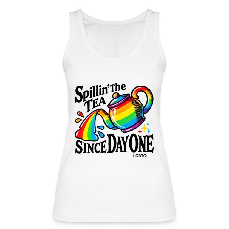 spillin-the-tea-since-day-one-stanleystella-frauen-bio-tank-top-weiss